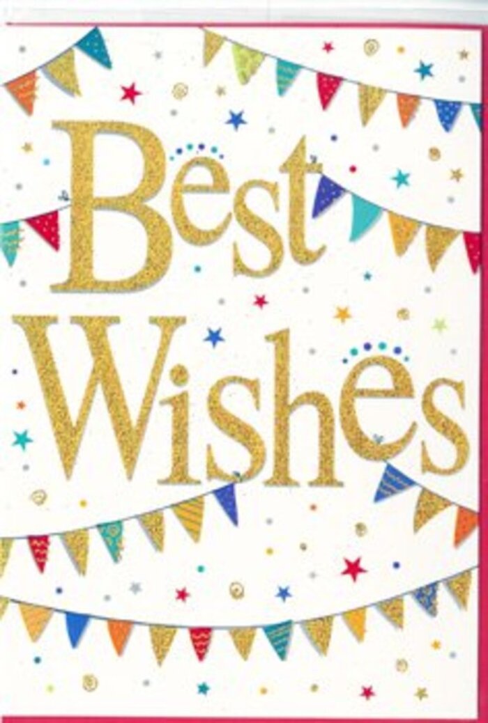 Displayed against a neutral backdrop, this congratulations card captures the atmosphere of a small Belmont celebration, translated into ink, foil, and glitter. The base is a bright, pure white, acting like a freshly painted wall on which festive decorations have been hung. In the centre, the phrase Best Wishes appears in luxurious gold script, the letters slightly raised with a subtle shimmer that suggests delicate glitter or foil detailing pressed into the card. The calligraphy flows with confident sweeps and curves, giving the words a sense of importance without feeling formal or stiff. Arcing above and below the greeting, several strings of bunting create a loose frame, as if stretching from lamppost to lamppost along a quiet Belmont side street on a summer evening. Each pennant is tiny yet carefully drawn, in rich tones of blue, red, green, yellow, and purple, with individual patterns - tiny dots, neat stripes, or miniature geometric shapes - that reward a closer look. Some areas catch the eye with a soft glint, hinting at touches of sparkle. Scattered across the remaining white space are petite stars and circular confetti dots in matching colours, adding a feeling of joyful motion, as if someone has just tossed a handful of celebration into the air. The overall effect is lively but balanced, perfect for a card slipped into a bouquet delivered to a home near Belmont station or a workplace along the main road. It feels especially suited to congratulating a friend on an achievement, sending encouragement for a new chapter, or marking a personal milestone with warmth. The design conveys a genuine, heartfelt wish for happiness and success, wrapped in vibrant yet tasteful festivity.