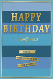 This birthday card presents a serene yet festive design, ideal for someone in Belmont who loves understated style. The background is composed of wide, horizontal blue bands that flow from rich navy at the base to lighter, more airy blues and teal shades toward the top, creating a soft ombre effect that feels like watching daylight slowly brighten over a quiet park. In the centre, the words HAPPY BIRTHDAY appear in bold, raised gold capitals, their embossed surfaces catching the light in subtle flashes, like sunlight glancing off a window on a clear afternoon. Just beneath the main greeting, a graceful golden flourish sweeps outward in a symmetrical curve, serving as an elegant divider between the headline and the message below. Three narrow gold banners sit neatly stacked in the lower half of the card, each one printed with a gentle directive: Relax, have a great day and enjoy! A thin gold line traces the entire perimeter of the design, framing the blues and metallic accents with a sense of balance and care. The finish of the card looks smooth and slightly matte, contrasting beautifully with the reflective gold elements. You can imagine running your fingertips over the raised letters and banners, feeling the change in texture as you read. Placed next to a vase of fresh birthday flowers on a Belmont kitchen table or living room sideboard, this card would radiate quiet happiness and thoughtful intention, offering a wish not only for celebration, but for genuine rest and pleasure throughout the day.